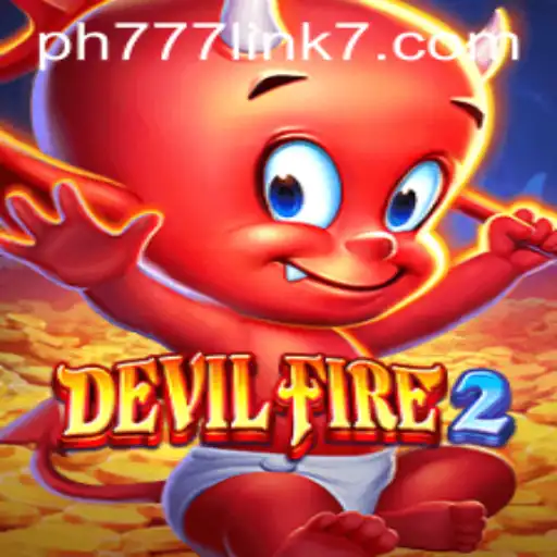 Discovering the Thrilling World of DevilFire2 - A Guide with PH777 Link