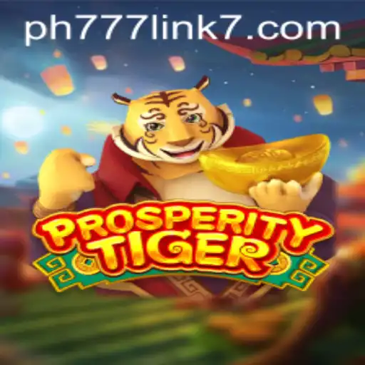 Exploring the World of ProsperityTiger and the Role of PH777 Link