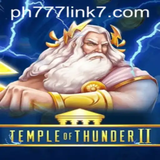 Exciting World of TempleofThunderII: Unveiling its Thrills and Rules